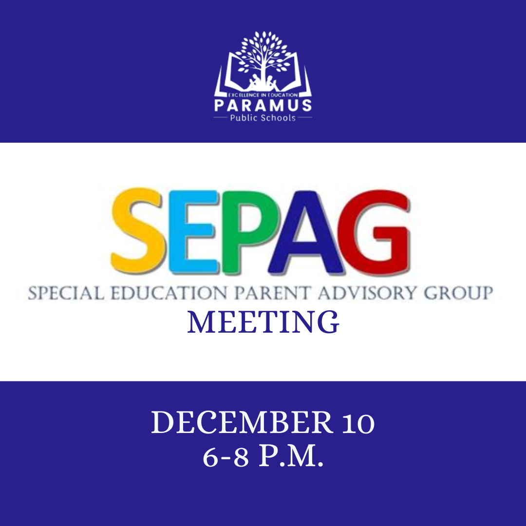 SEPAG Special Education Parent Advisory Group Meeting December 10 from 6:00-8:00 p.m.